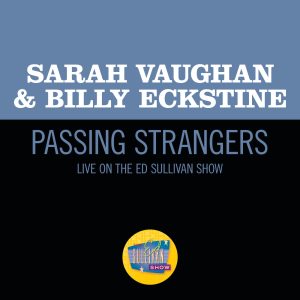 Sarah Vaughan – Passing Strangers (Live On The Ed Sullivan Show, November 10, 1957) – Single(00602507452247)【16bit／44.1kHz】土耳其区-OppsUnote音乐广场
