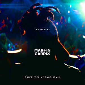The Weeknd – Can’t Feel My Face (Martin Garrix Remix) – Single(00602547683113)【16bit／44.1kHz】土耳其区-OppsUnote音乐广场