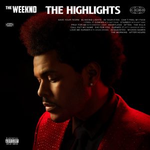 The Weeknd – The Highlights (Deluxe Video Album)Ⓔ(00602435781693)【24bit／44.1kHz】土耳其区-OppsUnote音乐广场