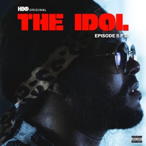The Weeknd – The Idol Episode 5 Part 1 (Music from the HBO Original Series) – SingleⒺ(00602458214536)【24bit／88.2kHz】土耳其区-OppsUnote音乐广场