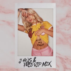 Zara Larsson – Ain’t My Fault (J HUS & FRED VIP Mix) – Single(886446155777)【16bit／44.1kHz】土耳其区-OppsUnote音乐广场