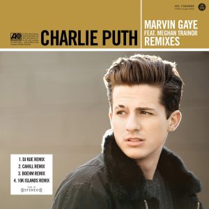 Charlie Puth – Marvin Gaye (feat. Meghan Trainor) [Remixes] – EP(075679834799)【16bit／44.1kHz】土耳其区-OppsUnote音乐广场