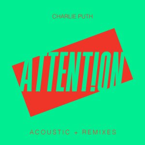 Charlie Puth – Attention (Acoustic + Remixes)Ⓔ(075679834829)【16bit／44.1kHz】土耳其区-OppsUnote音乐广场