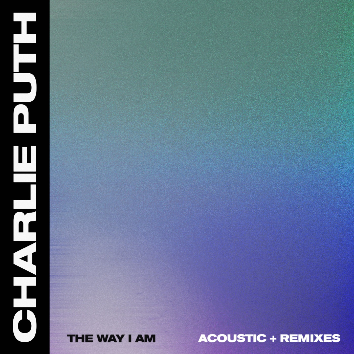 图片[1]-Charlie Puth – The Way I Am (Acoustic + Remixes) – EP(075679834867)【16bit／44.1kHz】土耳其区-OppsUnote音乐广场