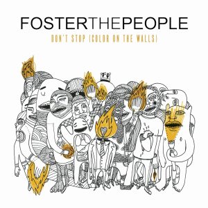 Foster the People – Don’t Stop (Color On the Walls) [Remixes] – EP(886443574632)【16bit／44.1kHz】美国区-OppsUnote音乐广场