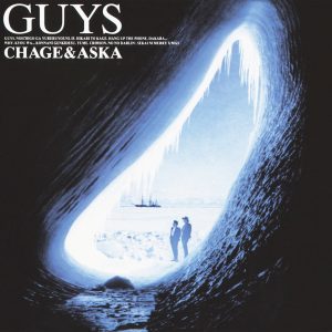 CHAGE and ASKA – GUYS(4542519004972)【16bit／44.1kHz】日本区-OppsUnote音乐广场