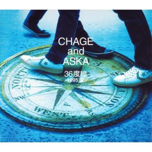 CHAGE and ASKA – 36度線 -1995夏- – Single(00602577693113)【16bit／44.1kHz】日本区-OppsUnote音乐广场