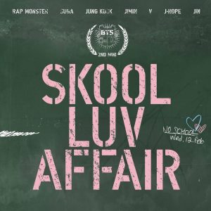 방탄소년단(防弹少年团) – Skool Luv Affair(8804775053795)【16bit／44.1kHz】韩国区-OppsUnote音乐广场