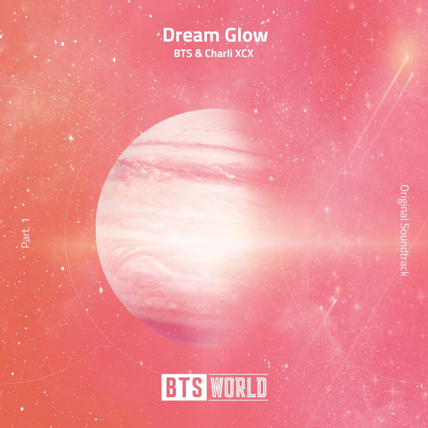 방탄소년단(防弹少年团) - Dream Glow (BTS World Original Soundtrack, Pt. 1) - Single(193483931111)【16bit／44.1kHz】韩国区-OppsUnote音乐广场