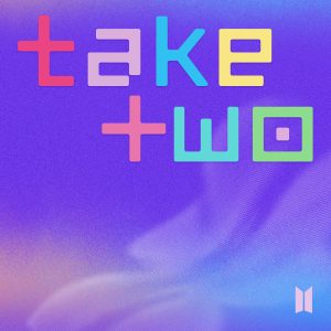 방탄소년단(防弹少年团) – Take Two – Single(196922462139)【16bit／44.1kHz】韩国区-OppsUnote音乐广场