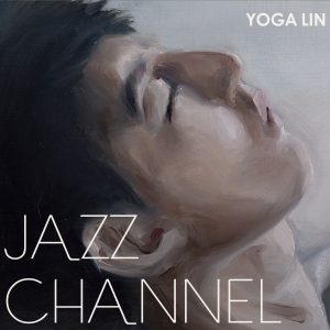 林宥嘉 – Jazz Channel(4710736835222)【24bit／48.0kHz】台湾区-OppsUnote音乐广场