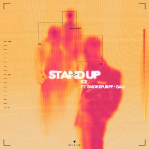 ICE杨长青 – Stand Up (feat. Smokepurpp & GALI) – SingleⒺ(3616559079687)【24bit／44.1kHz】香港区-OppsUnote音乐广场