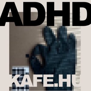 Kafe.Hu – ADHD – Single(00602478385704)【16bit／44.1kHz】台湾区-OppsUnote音乐广场