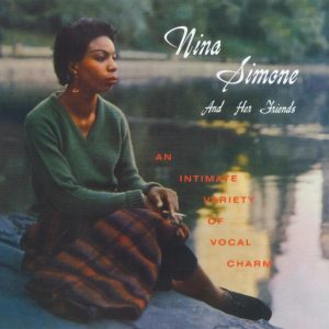 Nina Simone – Nina Simone and Her Friends (Remastered 2014)(0859381068020)【16bit／44.1kHz】印度区-OppsUnote音乐广场