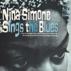 Nina Simone – Sings the Blues(828767333427)【16bit／44.1kHz】印度区-OppsUnote音乐广场