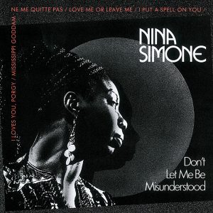 Nina Simone – Don’t Let Me Be Misunderstood(00602567825876)【16bit／44.1kHz】印度区-OppsUnote音乐广场