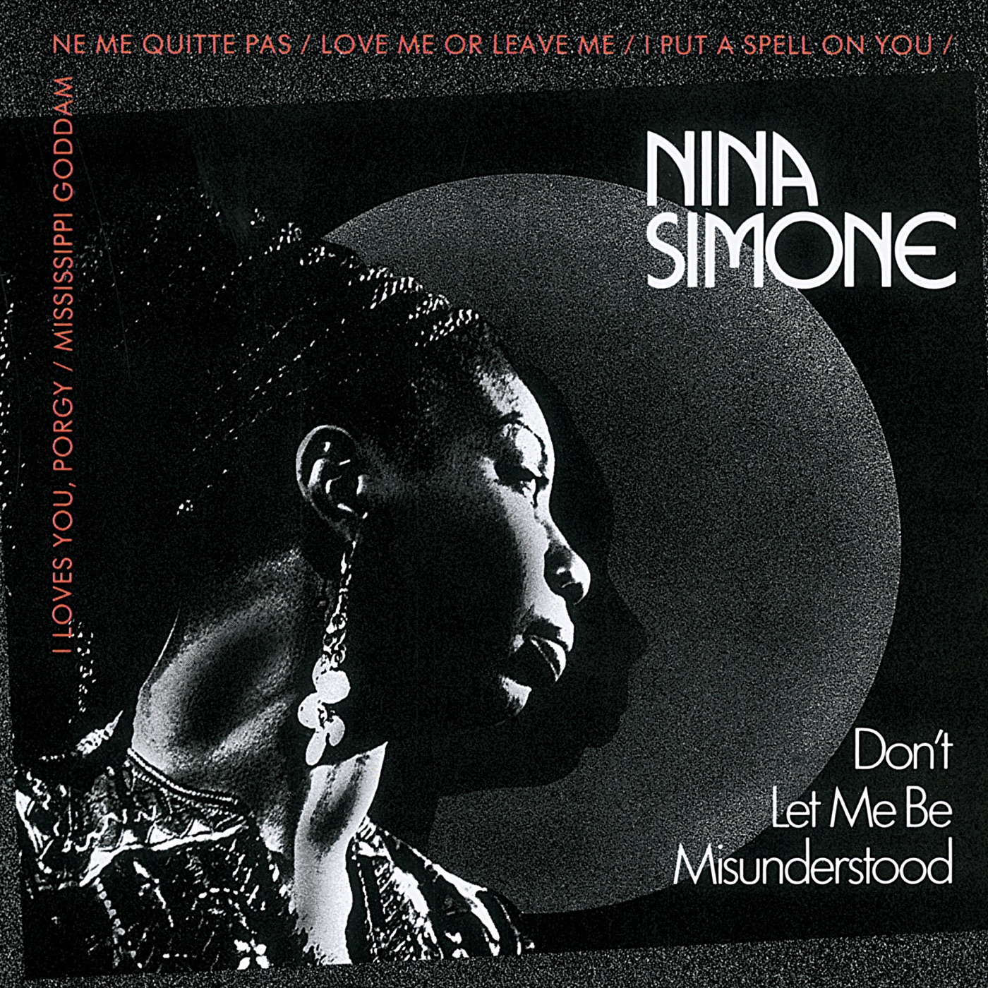 Nina Simone - Don't Let Me Be Misunderstood(00602567825876)【16bit／44.1kHz】印度区-OppsUnote音乐广场