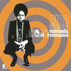 Nina Simone – Remixed & Reimagined(888880056351)【16bit／44.1kHz】印度区-OppsUnote音乐广场