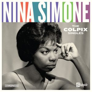 Nina Simone – The Colpix Singles (Mono) Remastered【16bit／44.1kHz】印度区-OppsUnote音乐广场