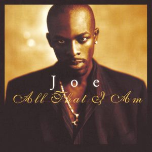 Joe – All That I Am(888880753496)【16bit／44.1kHz】土耳其区-OppsUnote音乐广场