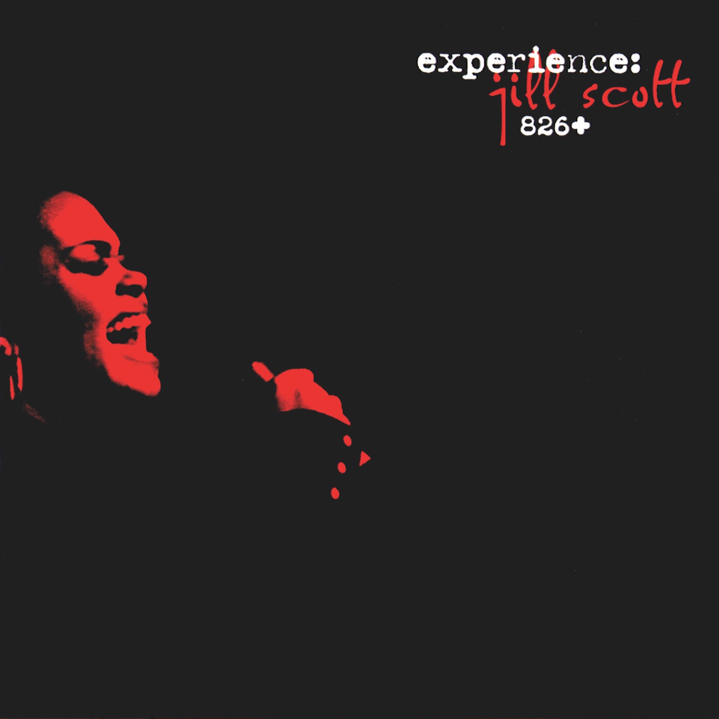 Jill Scott - Experience： Jill Scott 826+(00894096001856)【16bit／44.1kHz】土耳其区-OppsUnote音乐广场