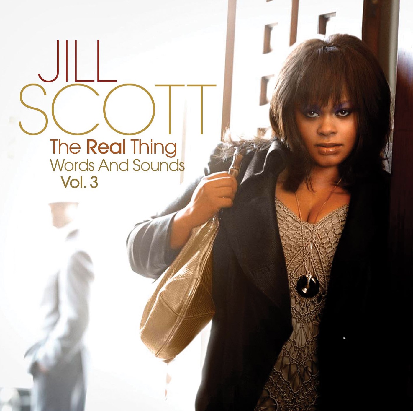 Jill Scott - The Real Thing - Words and Sounds, Vol. 3 (Bonus Track Version)(0894096001412)【16bit／44.1kHz】土耳其区-OppsUnote音乐广场