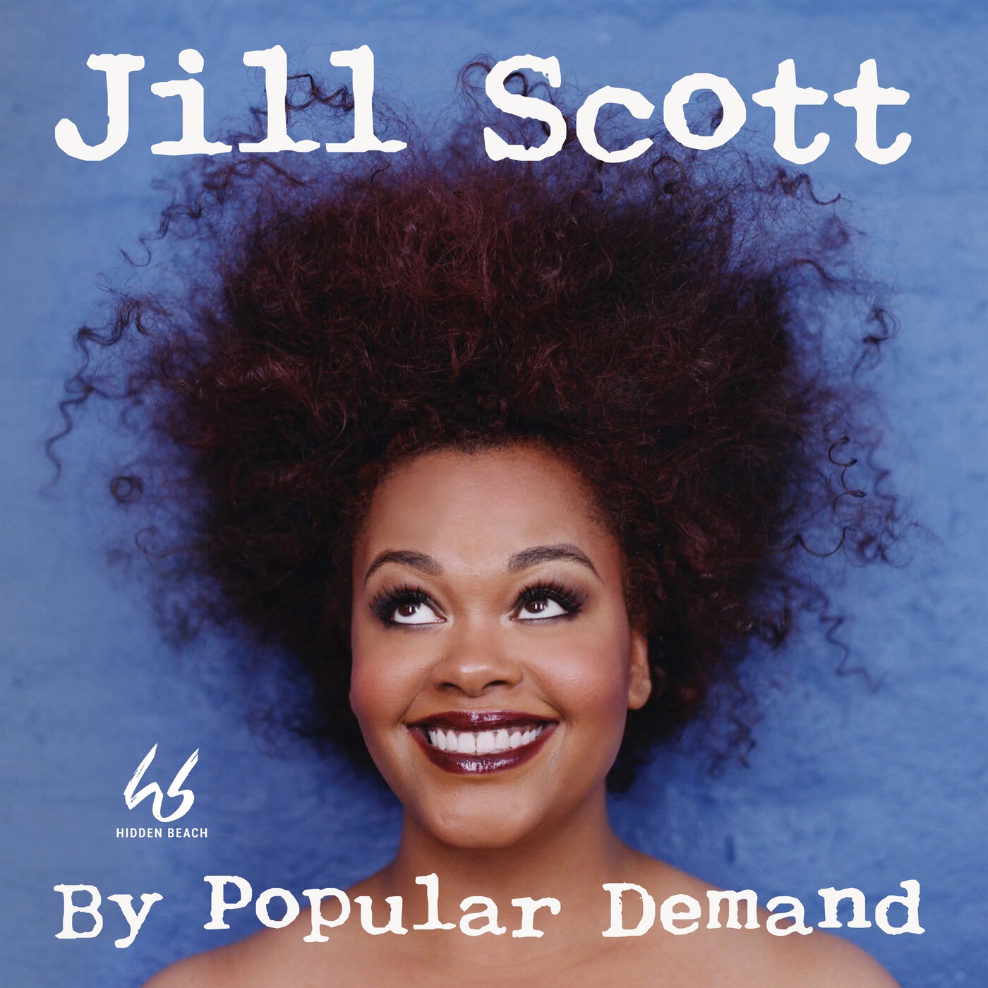 Jill Scott - By Popular Demand (Remastered)(00897352002765)【16bit／44.1kHz】土耳其区-OppsUnote音乐广场
