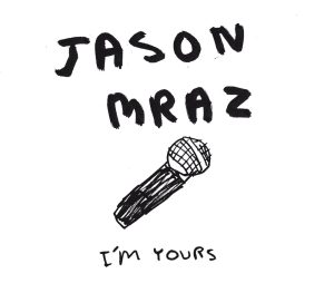 Jason Mraz – I’m Yours – Single(075679988515)【24bit／44.1kHz】土耳其区-OppsUnote音乐广场
