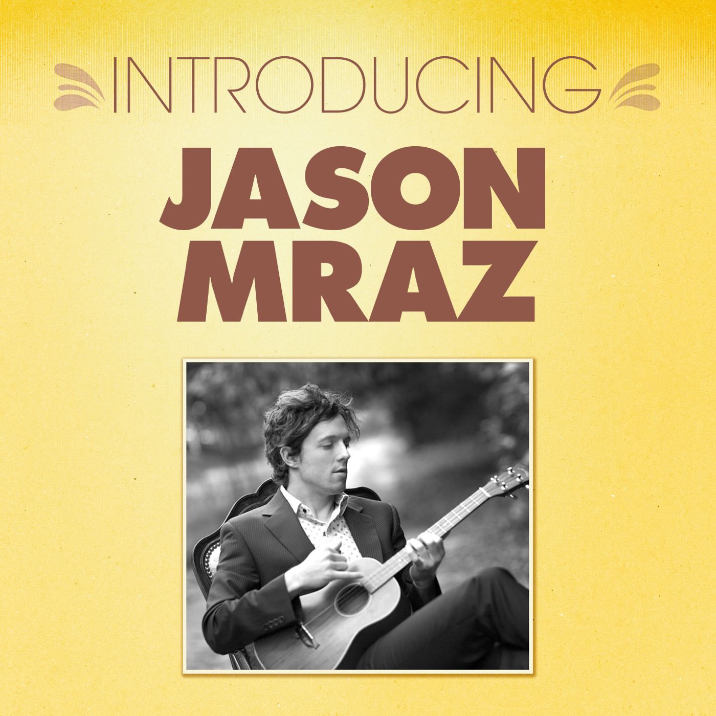 Jason Mraz - Introducing… Jason Mraz - EP(075679990785)【16bit／44.1kHz】土耳其区-OppsUnote音乐广场
