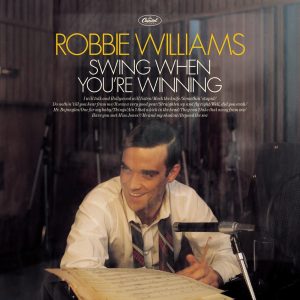 Robbie Williams – Swing When You’re Winning(00724353682651)【16bit／44.1kHz】土耳其区-OppsUnote音乐广场