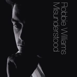 Robbie Williams – Misunderstood – Single(00724387656956)【16bit／44.1kHz】土耳其区-OppsUnote音乐广场