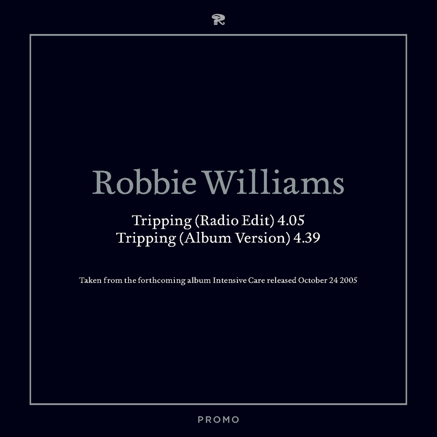 Robbie Williams - Tripping - EP(00094634077354)【16bit／44.1kHz】土耳其区-OppsUnote音乐广场
