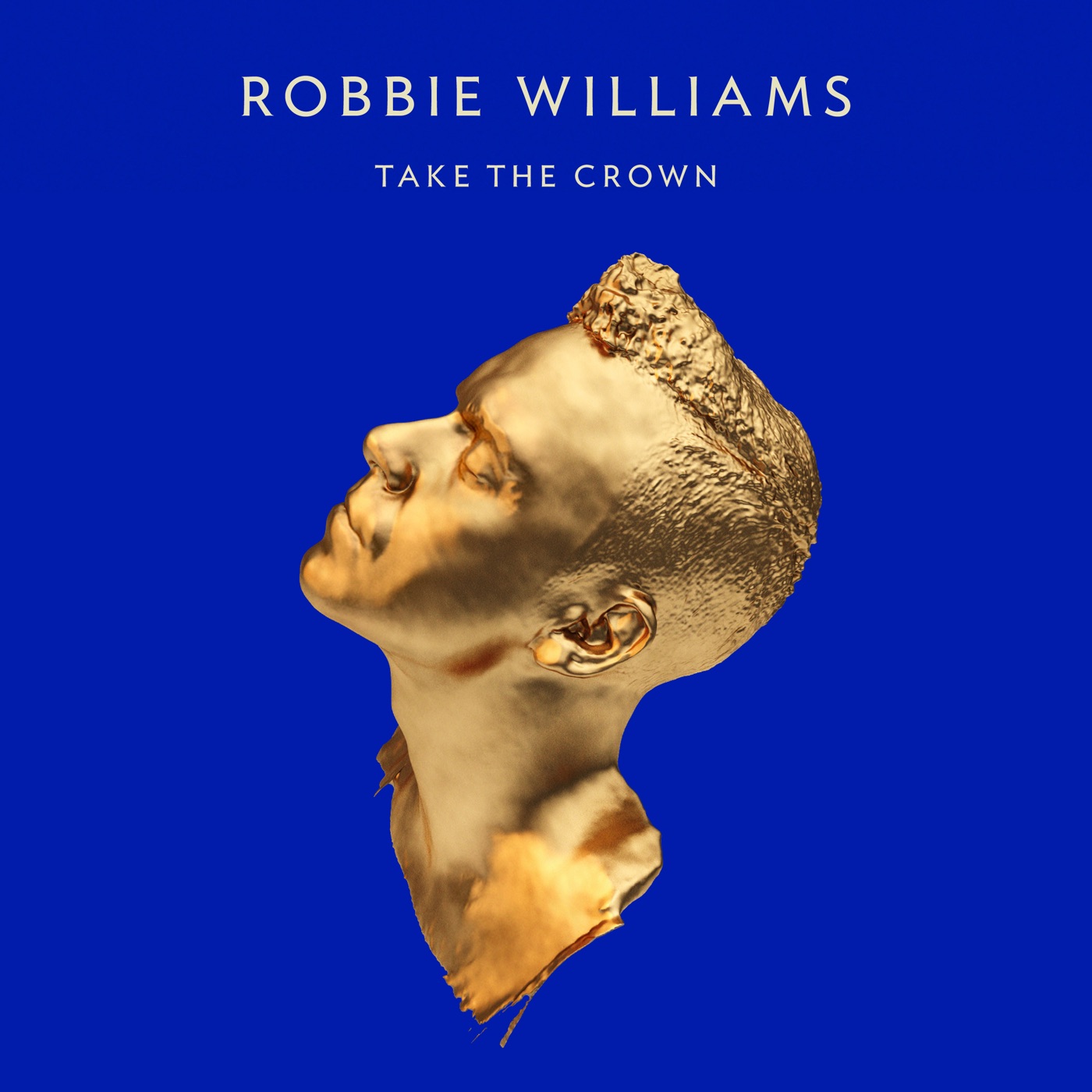 图片[1]-Robbie Williams – Take The Crown (Deluxe Edition)Ⓔ(859725042754)【16bit／44.1kHz】土耳其区-OppsUnote音乐广场