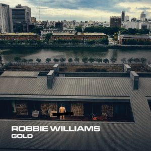 Robbie Williams – Gold – Single(5060434680648)【16bit／44.1kHz】土耳其区-OppsUnote音乐广场