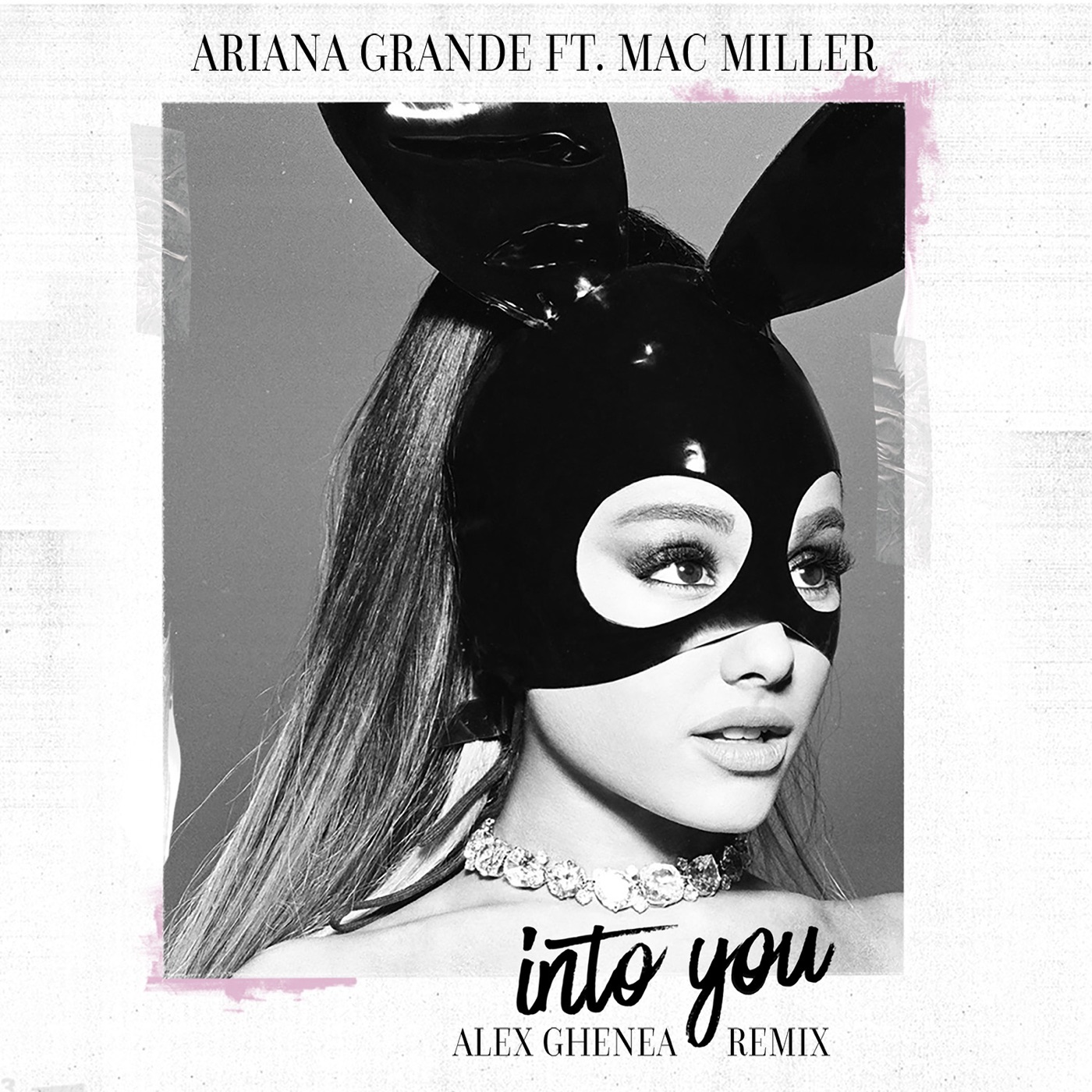 图片[1]-Ariana Grande – Into You (feat. MAC MILLER) [Alex Ghenea Remix] – Single(00602557144963)【16bit／44.1kHz】土耳其区-OppsUnote音乐广场