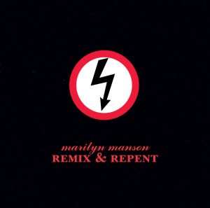 Marilyn Manson – Remix & Repent – EPⒺ(00606949501723)【16bit／44.1kHz】土耳其区-OppsUnote音乐广场