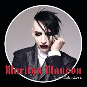 Marilyn Manson – The Nobodies – Single(00075021038707)【16bit／44.1kHz】土耳其区-OppsUnote音乐广场