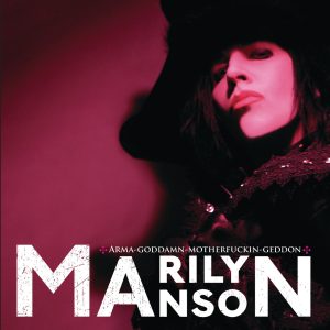 Marilyn Manson – Arma-goddamn-motherfuckin-geddon – EPⒺ(00602527072951)【16bit／44.1kHz】土耳其区-OppsUnote音乐广场