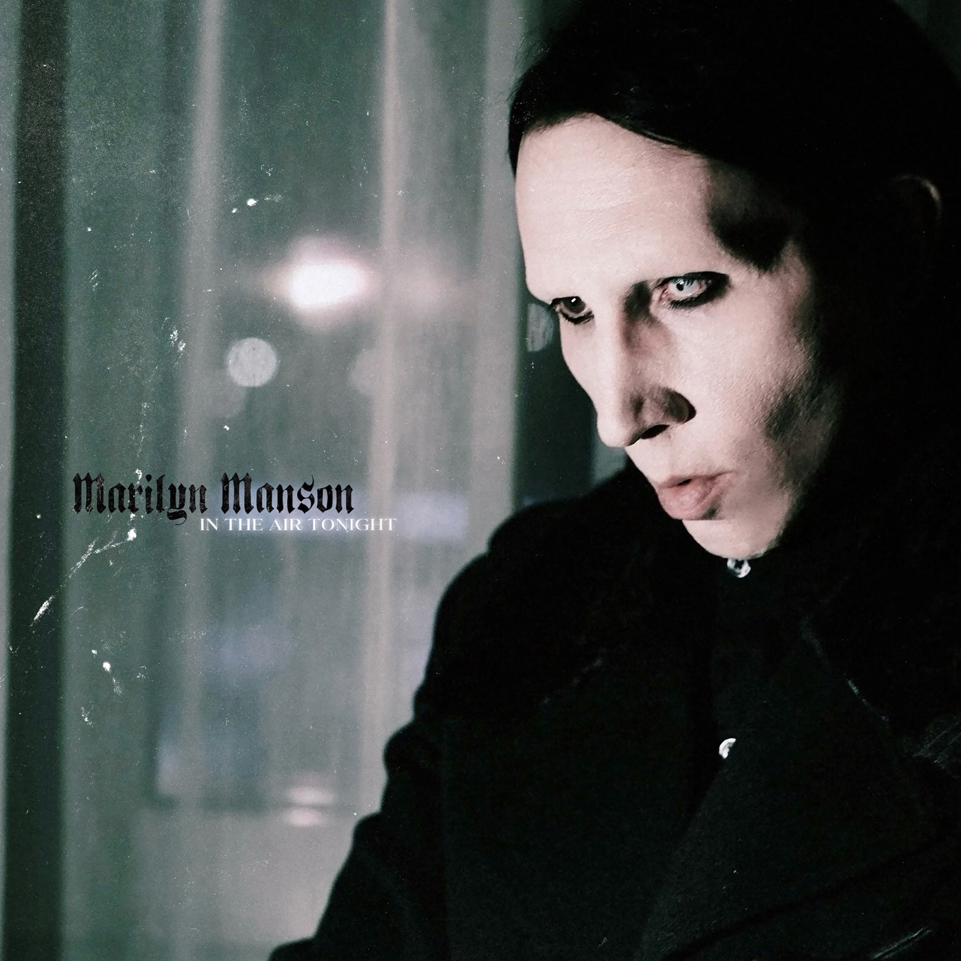 图片[1]-Marilyn Manson – In The Air Tonight – Single(4065629743260)【24bit／96.0kHz】土耳其区-OppsUnote音乐广场