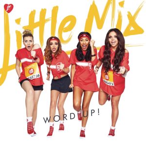 Little Mix – Word Up! (Remixes) – Single(886444465090)【16bit／44.1kHz】土耳其区-OppsUnote音乐广场