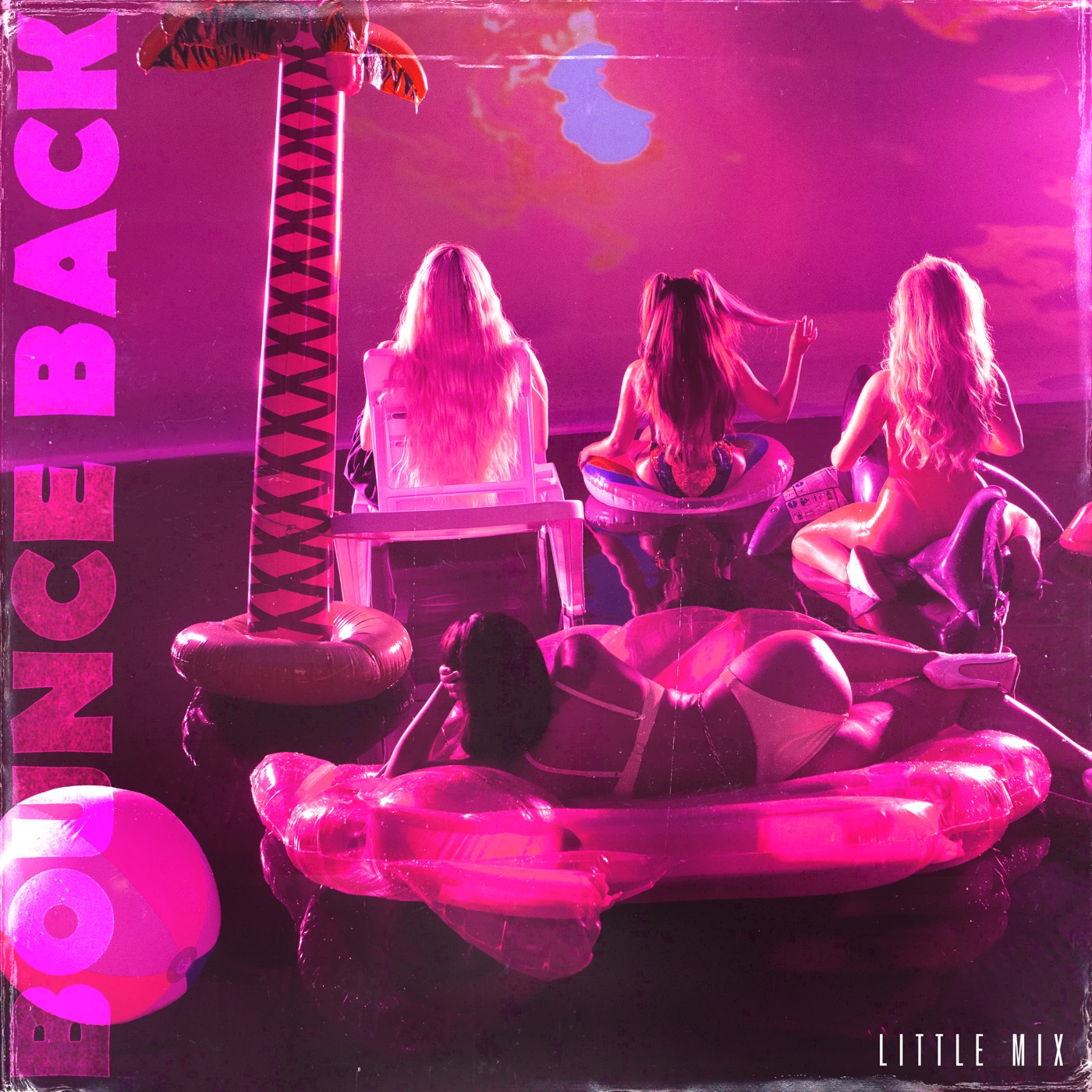 图片[1]-Little Mix – Bounce Back – Single(886447764619)【16bit／44.1kHz】土耳其区-OppsUnote音乐广场