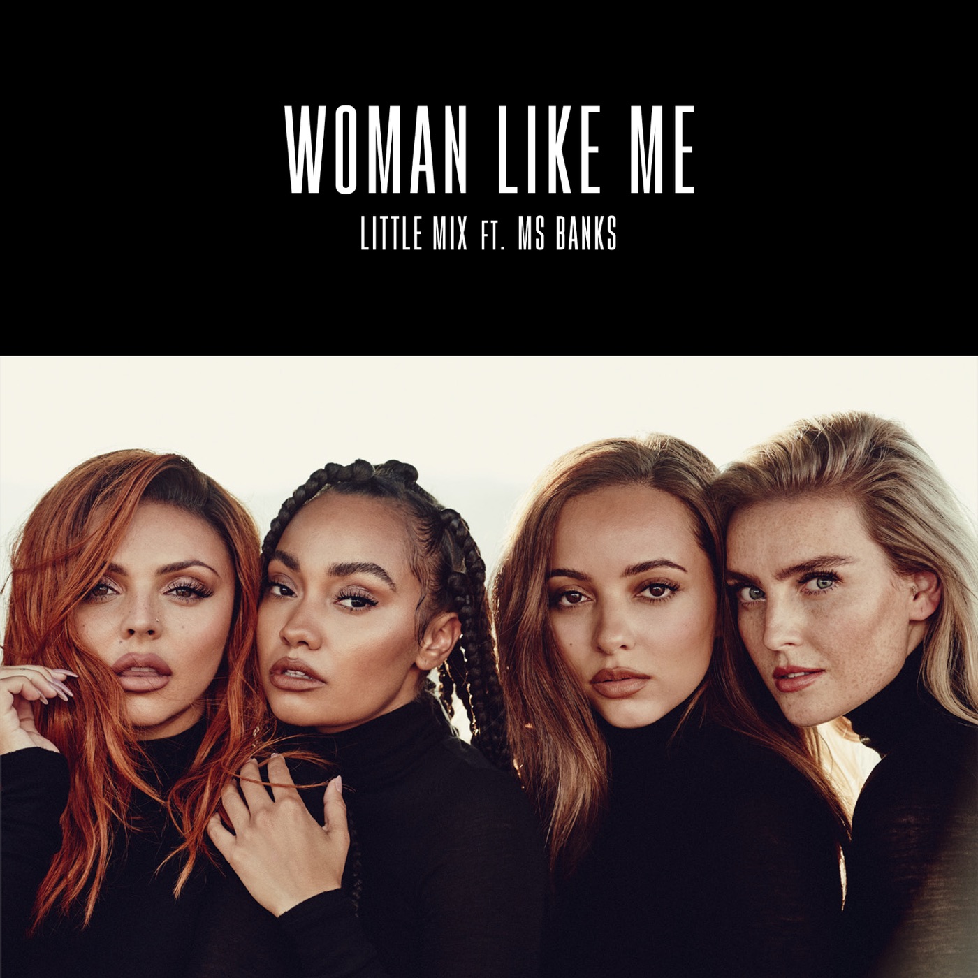 图片[1]-Little Mix – Woman Like Me (feat. Ms Banks) – Single(886447583630)【16bit／44.1kHz】土耳其区-OppsUnote音乐广场