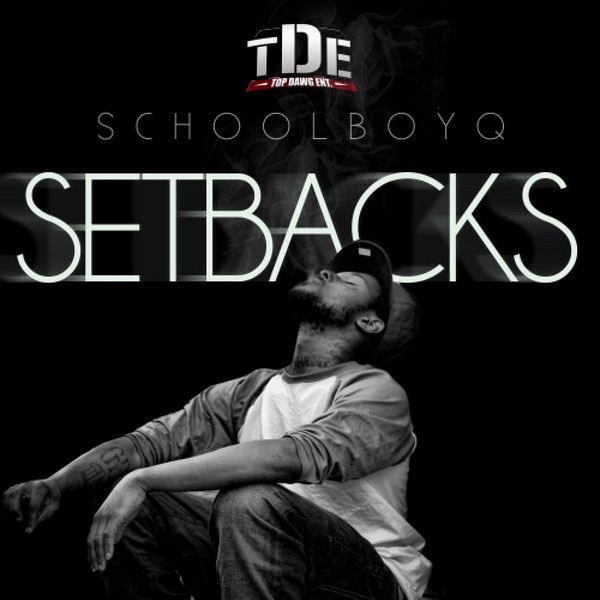 图片[1]-ScHoolboy Q – SetbacksⒺ(881034610157)【16bit／44.1kHz】美国区-OppsUnote音乐广场