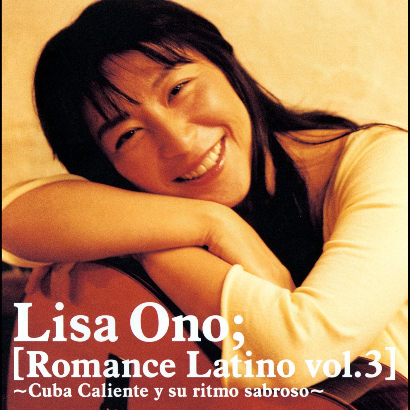 小野リサ - Romance Latino vol.3 -Cuba Caliente Y Su Ritmo Sabroso-(00094634185752)【16bit／44.1kHz】日本区-OppsUnote音乐广场