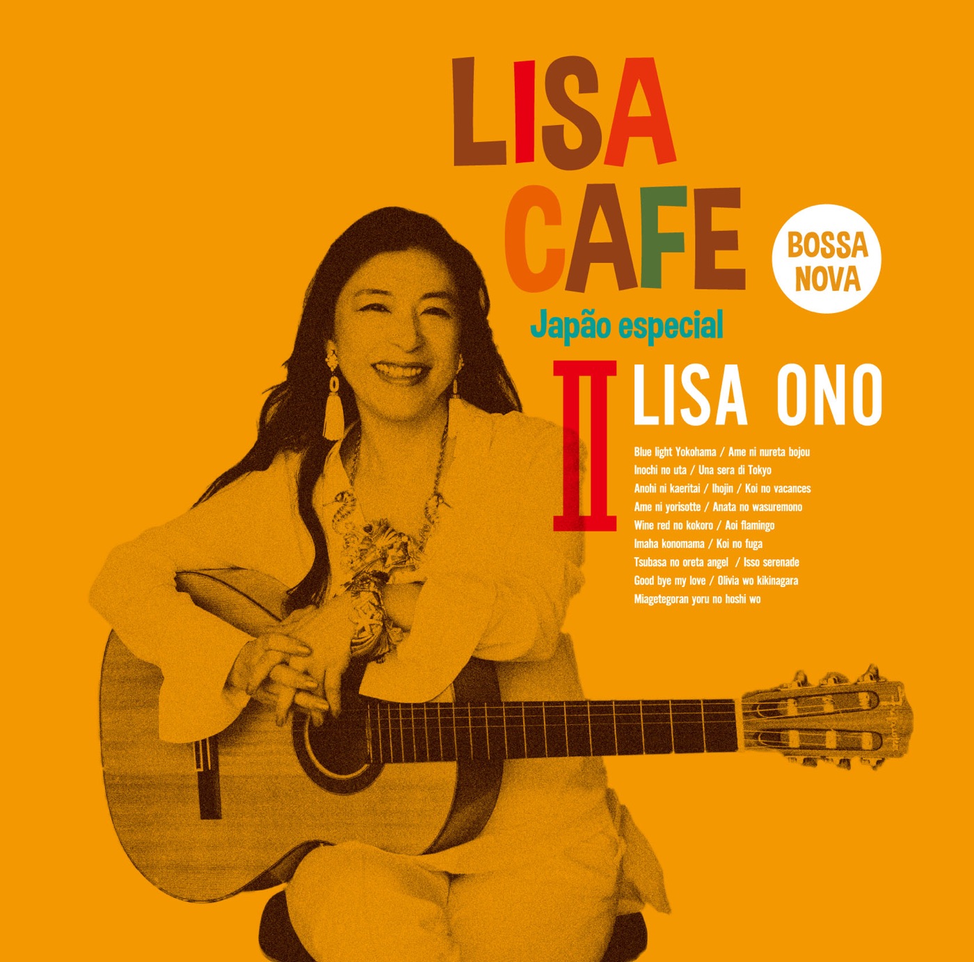 小野リサ – LISA CAFE Ⅱ~Japão especial(4582114164701)【16bit／44.1kHz】日本区-OppsUnote音乐广场