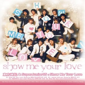 SUPER JUNIOR – Show Me Your Love – Single(8806384556186)【16bit／44.1kHz】韩国区-OppsUnote音乐广场
