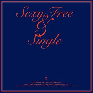 SUPER JUNIOR – Sexy, Free & Single(8806384535778)【16bit／44.1kHz】韩国区-OppsUnote音乐广场