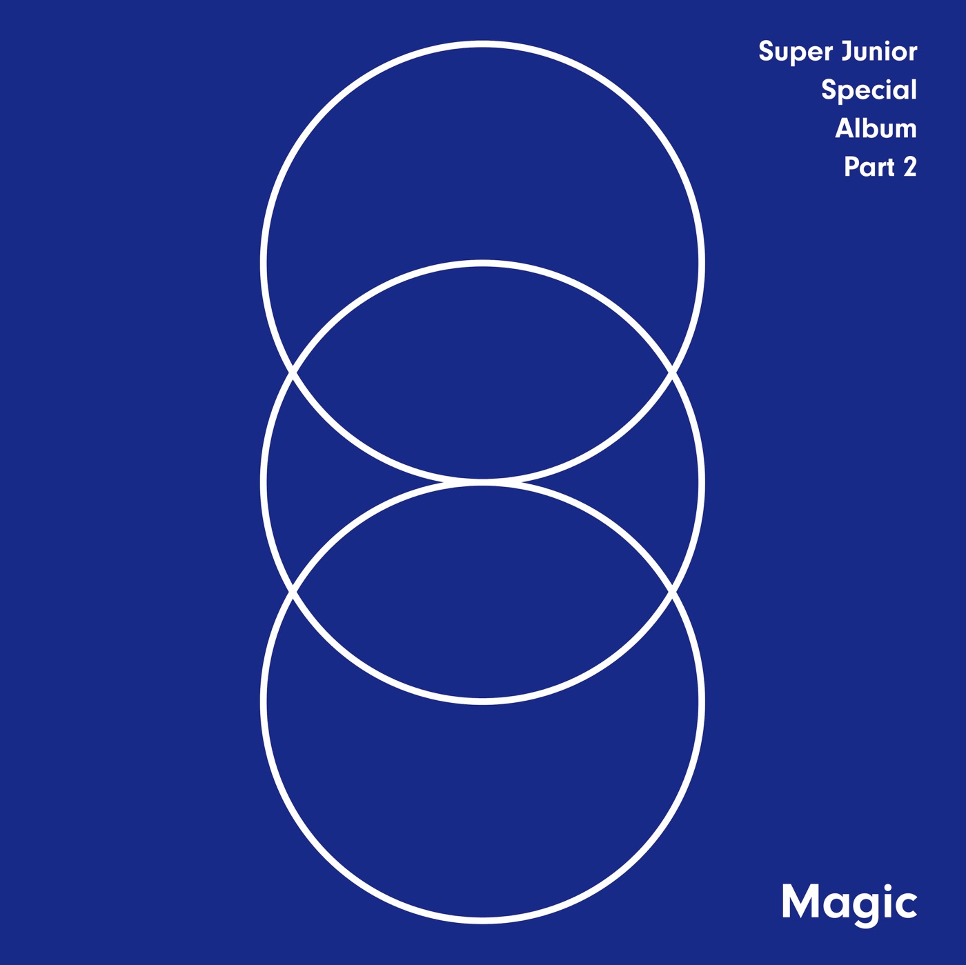 SUPER JUNIOR - MAGIC – SUPER JUNIOR SPECIAL ALBUM, Pt. 2(888735892820)【16bit／44.1kHz】韩国区-OppsUnote音乐广场