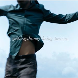 平井 堅 – gaining through losing(4560429773320)【16bit／44.1kHz】日本区-OppsUnote音乐广场