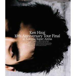平井 堅 – Ken Hirai 10th Anniversary Tour Final at Saitama Super Arena(4547366747362)【16bit／44.1kHz】日本区-OppsUnote音乐广场